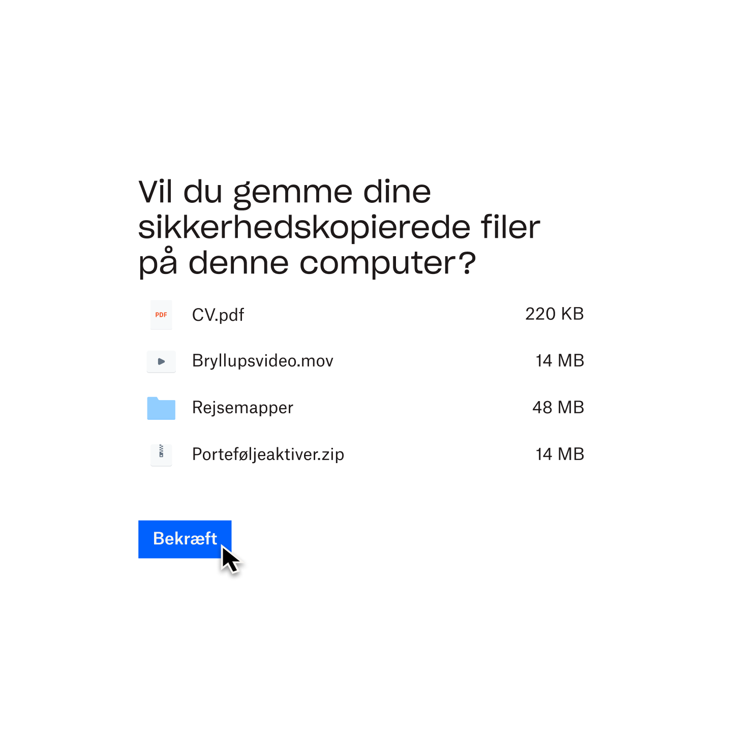 En hurtig besked fra Dropbox Backup, der spørger brugeren, om de vil gemme deres sikkerhedskopierede filer på en valgt computer.