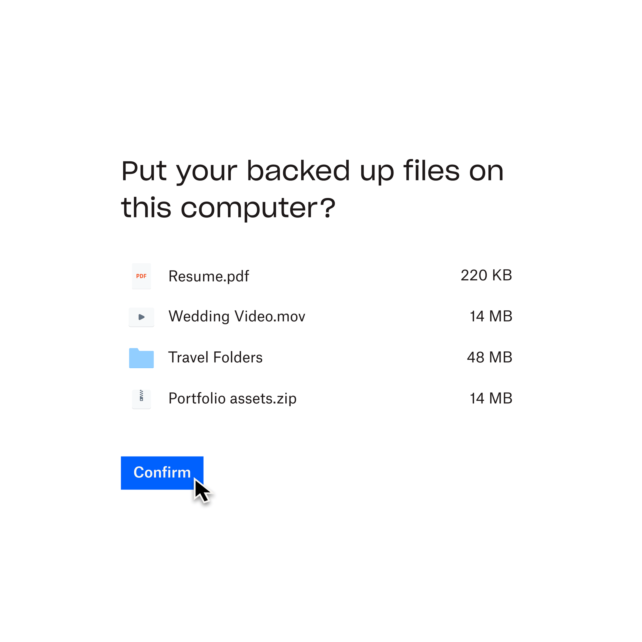 A prompt message from Dropbox Backup, asking the user if they would like to put their backed up files on a selected computer.