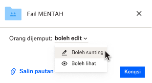 Pada fail, pengguna boleh memilih sama ada orang yang berkongsi fail dengan mereka boleh mengeditnya atau lihat sahaja.