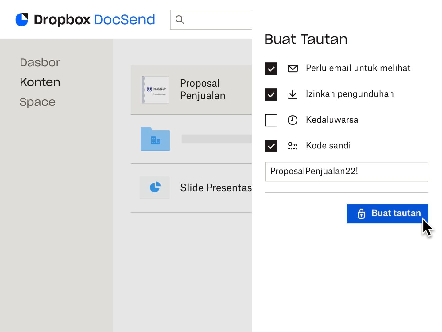 Seorang pengguna membuat tautan dengan persyaratan bahwa email dan kode sandi harus diberikan untuk melihat file dan dengan izin bahwa file tersebut dapat diunduh