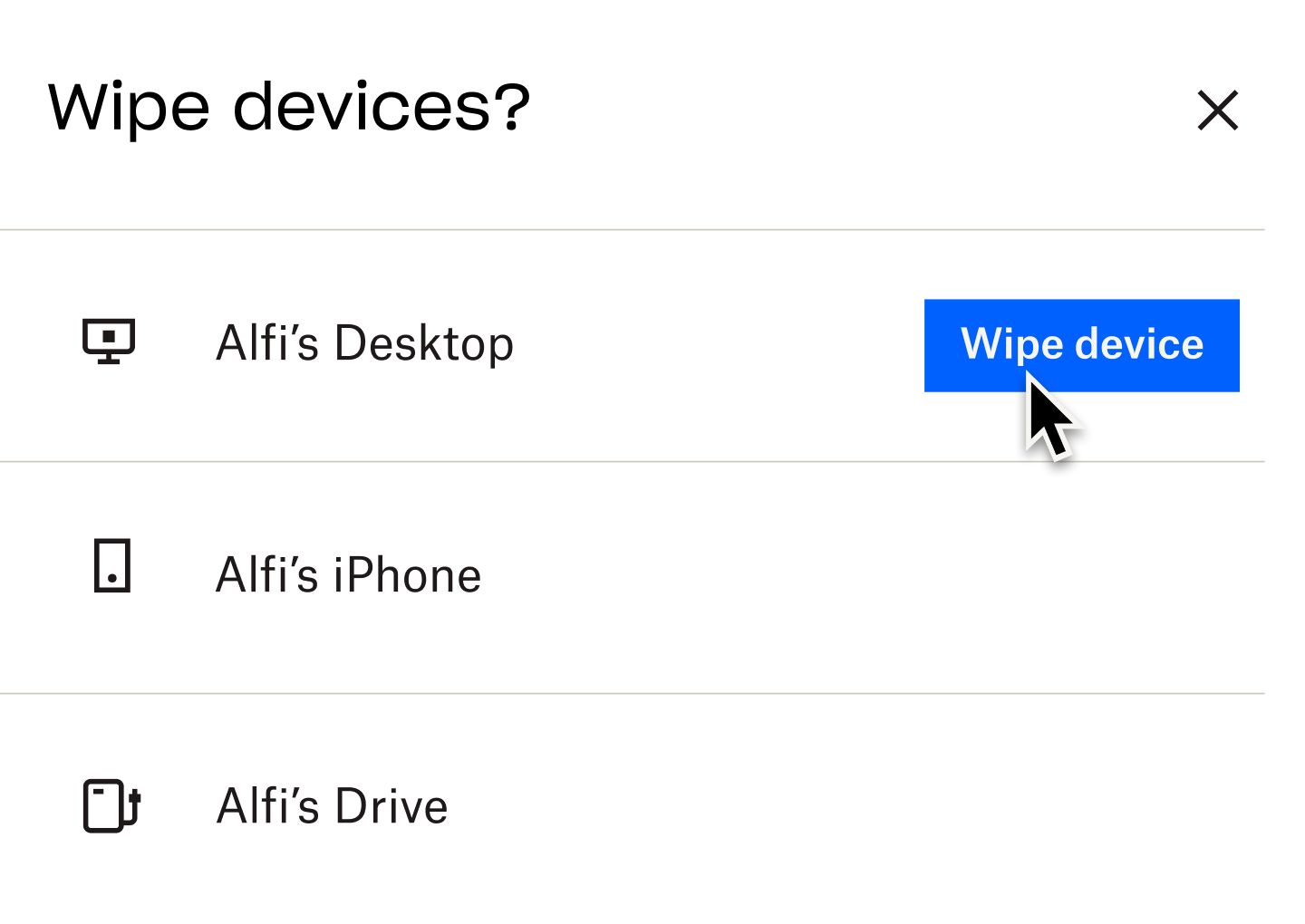 A user clicking on a blue button labeled “wipe device” that will wipe the device labeled “Alfi’s Dektop”