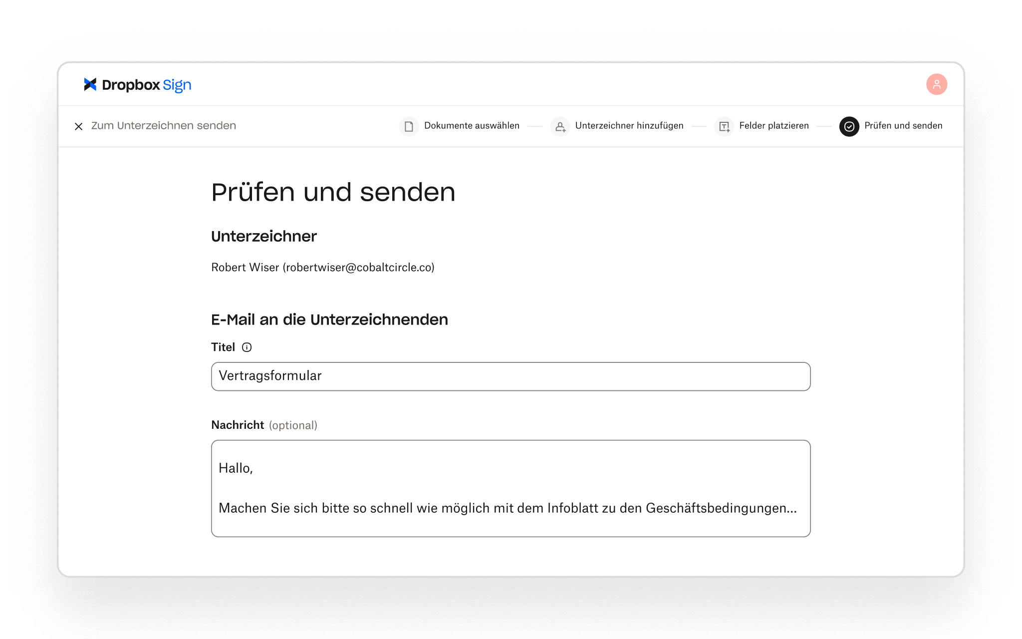 Mit Dropbox Sign können Nutzer die Details der Unterzeichner prüfen und eine benutzerdefinierte E-Mail-Nachricht hinzufügen, bevor sie ein Dokument zur Signatur senden.