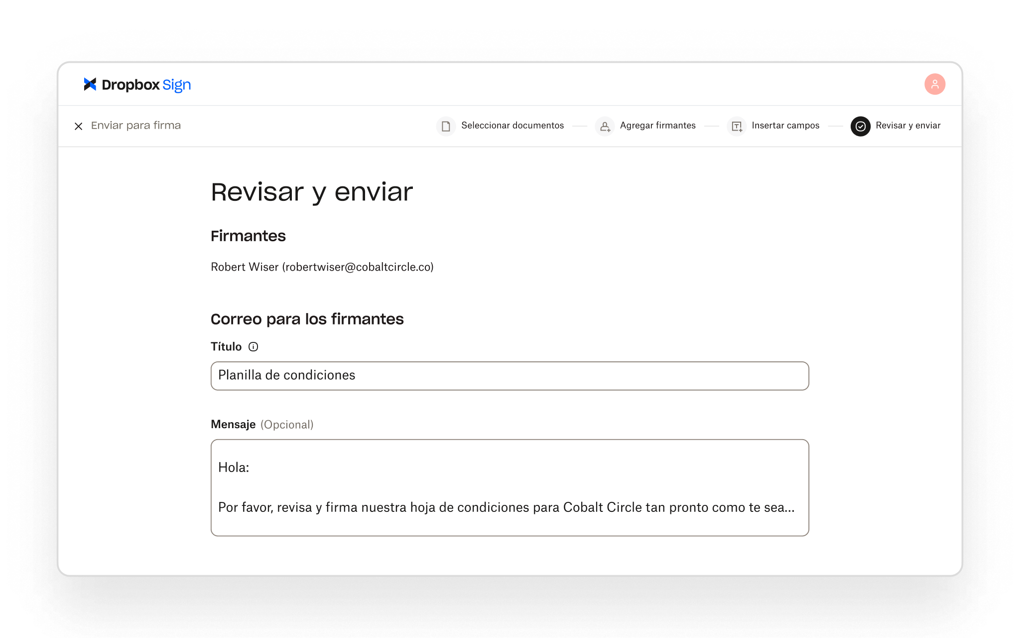Dropbox Sign permite a los usuarios revisar los detalles del firmante y agregar un mensaje de correo electrónico personalizado antes de enviar un documento para su firma.