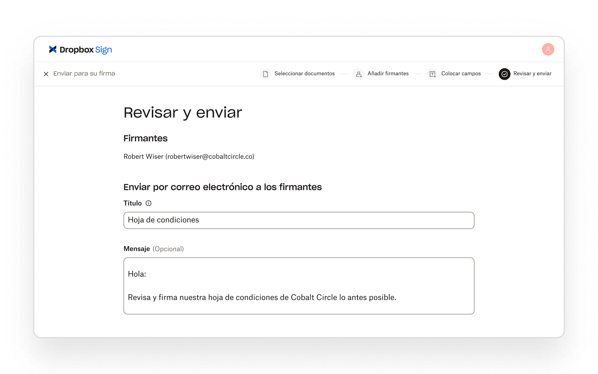 Dropbox Sign permite a los usuarios revisar los detalles del firmante y añadir un mensaje de correo electrónico personalizado antes de enviar un documento para su firma.