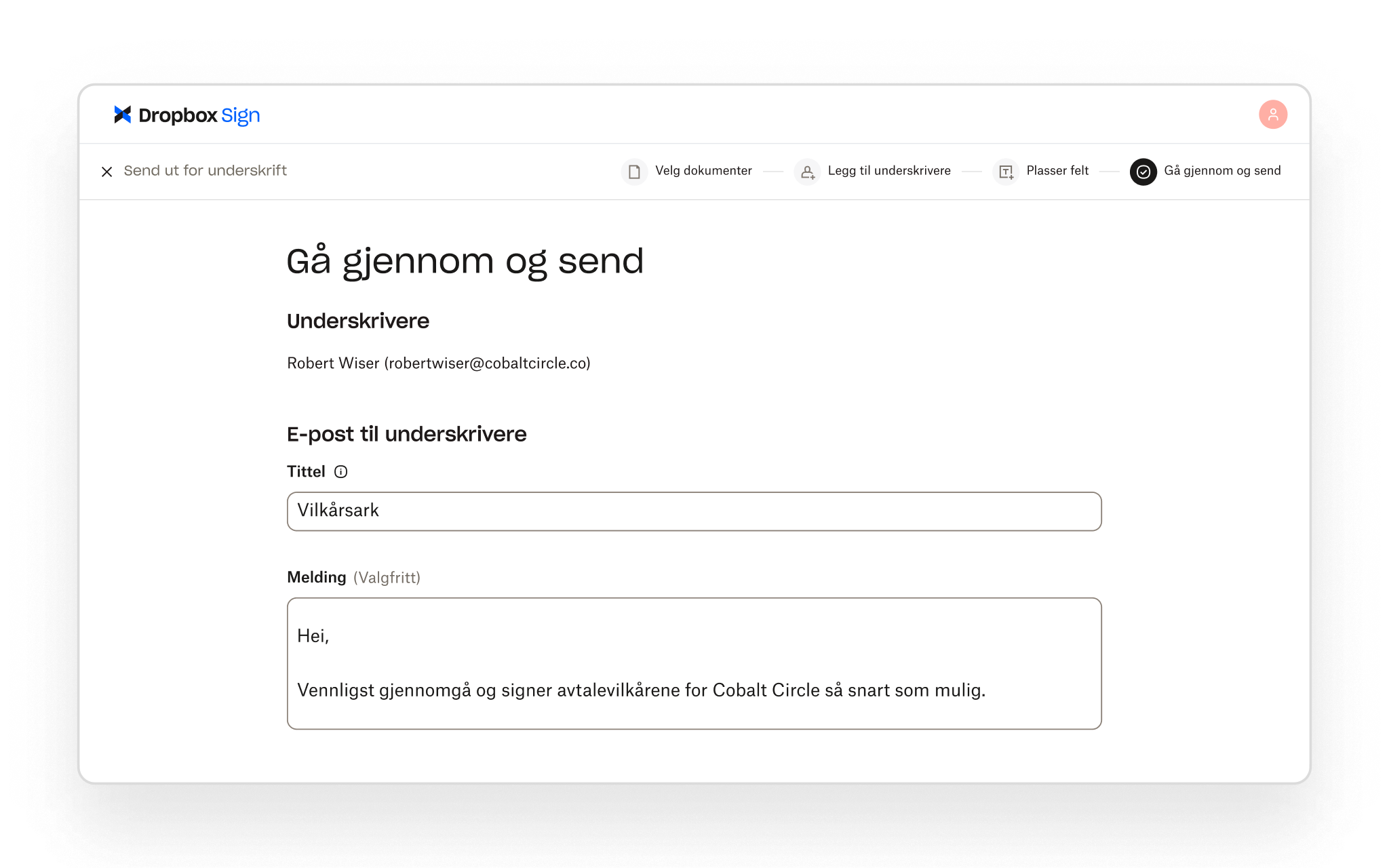 Med Dropbox Sign kan brukere gå gjennom underskriverdetaljer og legge til en egendefinert e-postmelding før de sender et dokument til underskrift.