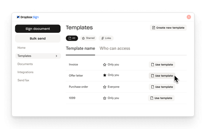 Dropbox Sign lets users create reusable templates for common signature workflows, with access controls for each.