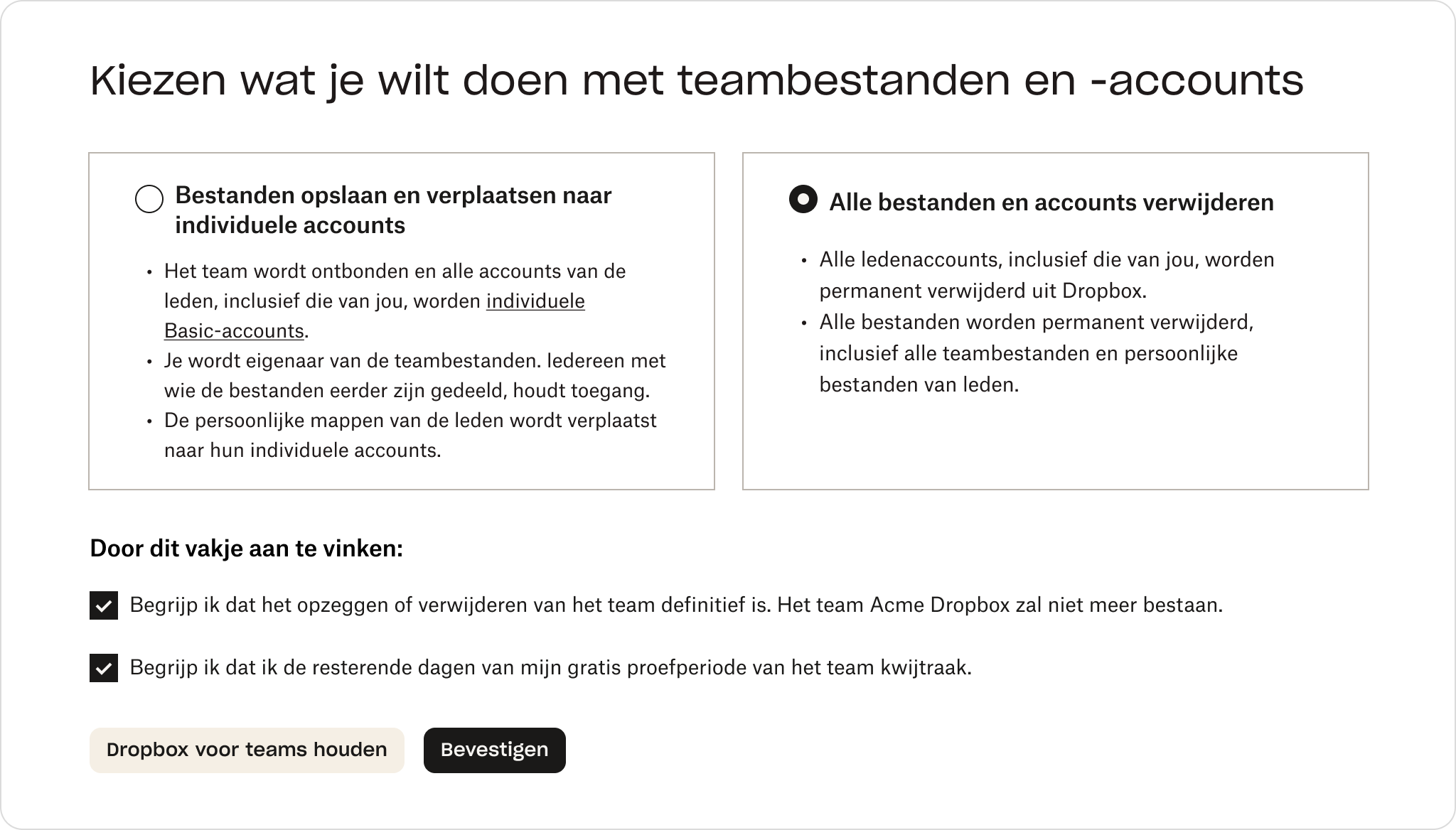 Een scherm in de Dropbox-beheerconsole met de optie om teambestanden op te slaan of te verwijderen 