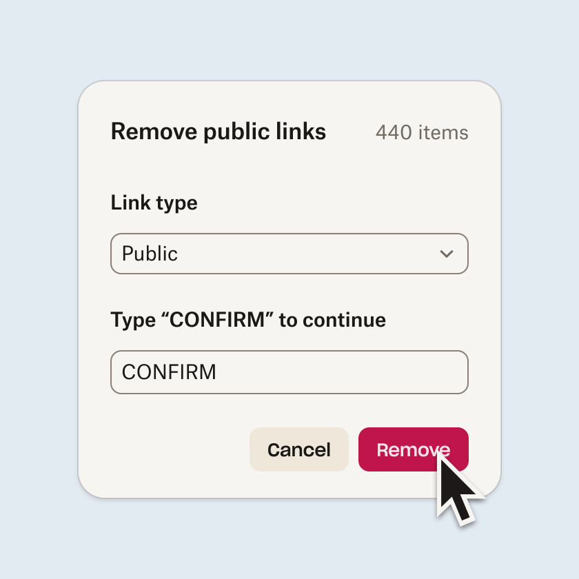 Dialog box for removing public links from 440 items with a confirmation field
